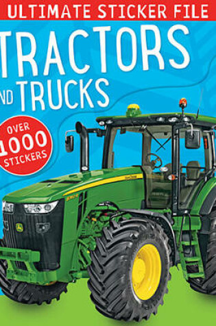 Cover of Ultimate Sticker File Tractors and Trucks