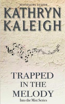 Book cover for Trapped in the Melody