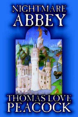 Cover of Nightmare Abbey by Thomas Love Peacock, Fiction, Humor