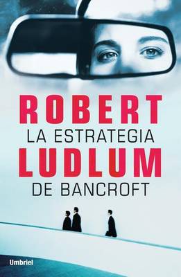 Book cover for La Estrategia de Bancroft