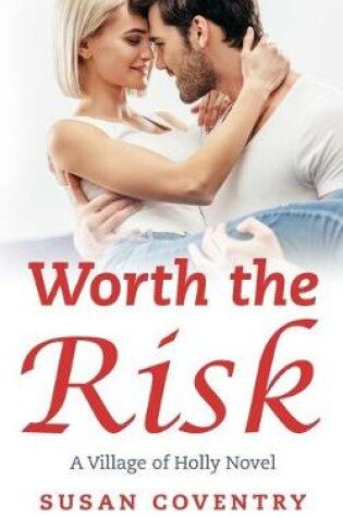 Cover of Worth the Risk