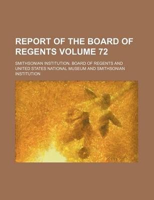 Book cover for Report of the Board of Regents Volume 72