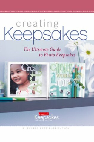 Cover of The Ultimate Guide to Photo Keepsakes