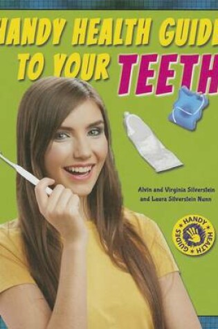 Cover of Handy Health Guide to Your Teeth