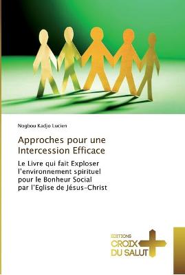 Cover of Approches pour une Intercession Efficace