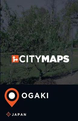 Book cover for City Maps Ogaki Japan