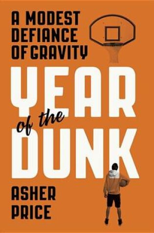 Cover of Year of the Dunk