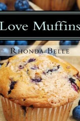 Cover of Love Muffins