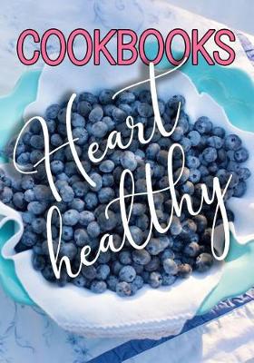 Book cover for Cookbooks Heart Healthy