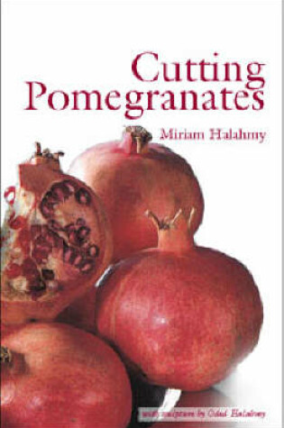 Cover of Cutting Pomegranates