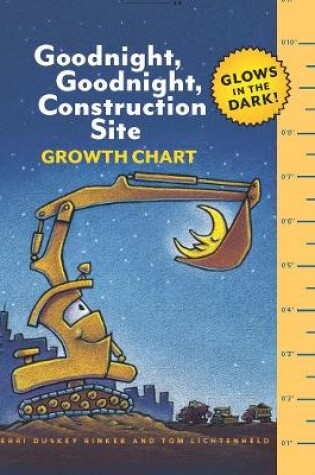 Cover of Goodnight, Goodnight, Construction Site Glow in the Dark Growth C