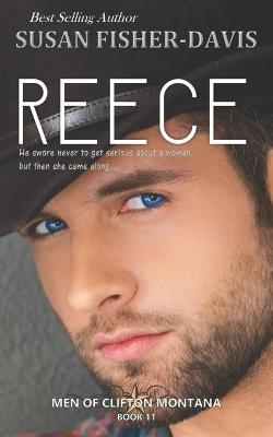 Book cover for Reece Men of Clifton, Montana Book 11