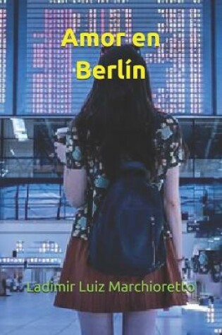 Cover of Amor en Berlín