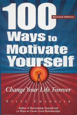 Book cover for 100 Ways to Motivate Yourself