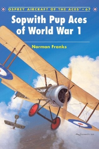 Cover of Sopwith Pup Aces of World War 1