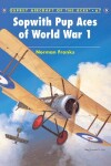 Book cover for Sopwith Pup Aces of World War 1