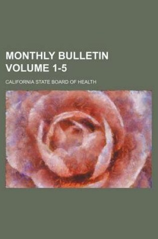 Cover of Monthly Bulletin Volume 1-5