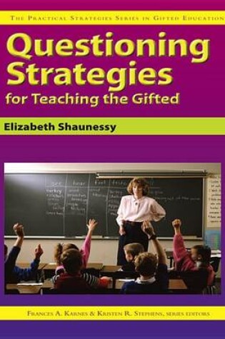 Cover of Questioning Strategies for Teaching the Gifted