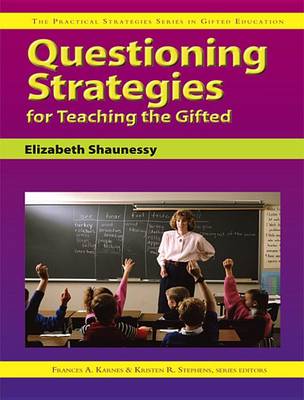 Cover of Questioning Strategies for Teaching the Gifted