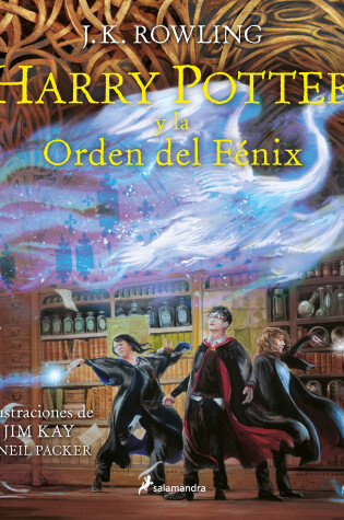 Cover of Harry Potter y la orden del Fénix (Ed. Ilustrada) / Harry Potter and the Order o f the Phoenix: The Illustrated Edition