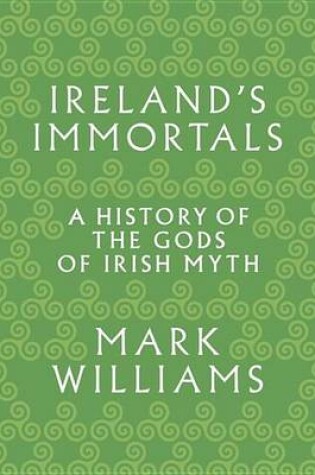 Cover of Ireland's Immortals
