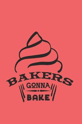 Book cover for Bakers Gonna Bake