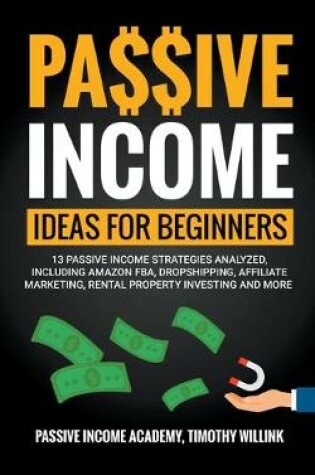 Cover of Passive Income Ideas for Beginners