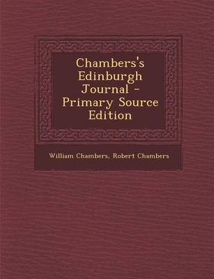 Book cover for Chambers's Edinburgh Journal - Primary Source Edition