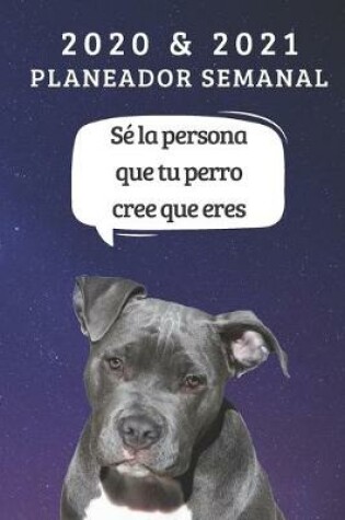 Cover of Planificador semanal de dos anos para 2020 y 2021 - Regalo Del Propietario Del Perro Pit Bull Dog - Cita Divertida Libro De Citas - Agenda De dos Anos Cuaderno