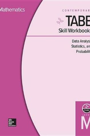 Cover of Tabe Skill Workbooks Level M: Data Analysis, Statistics, and Probability - 10 Pack