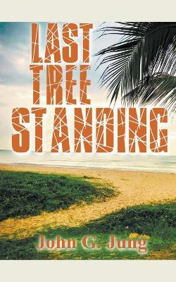 Book cover for Last Tree Standing