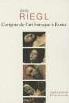 Book cover for L'Origine de l'Art Baroque a Rome