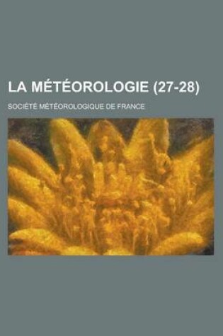 Cover of La Meteorologie (27-28 )