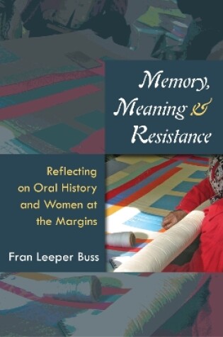 Cover of Memory, Meaning, and Resistance