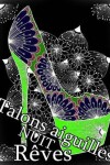 Book cover for Talons Aiguilles Reves Nuit - Coloriages Pour Adultes