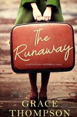 Cover of THE RUNAWAY a captivating historical saga