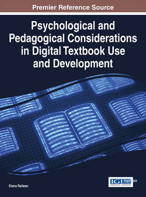 Book cover for Psychological and Pedagogical Considerations in Digital Textbook Use and Development