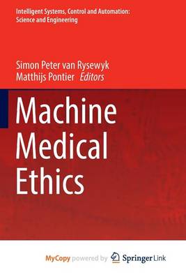 Cover of Machine Medical Ethics
