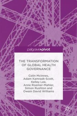 Cover of The Transformation of Global Health Governance