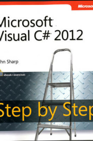 Cover of Microsoft Visual C# 2012 Step By Step
