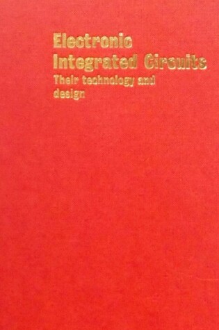 Cover of Technology and Design of Electronic Integrated Circuits