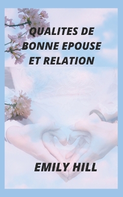 Book cover for Qualites de Bonne Epouse Et Relation