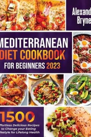 Cover of Mediterranean Diet Cookbook for Beginners 2023