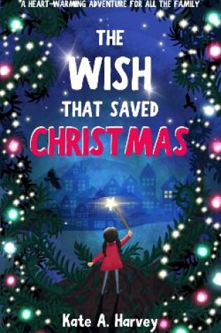 Cover of The Wish That Saved Christmas