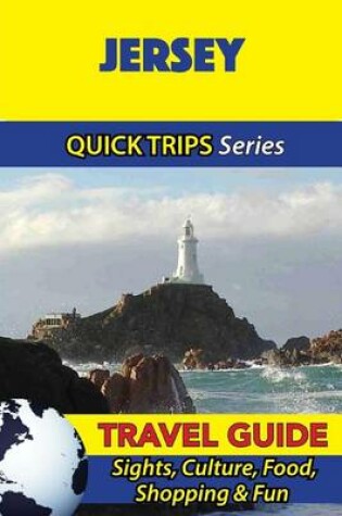 Cover of Jersey Travel Guide (Quick Trips Series)