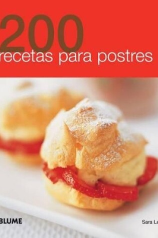Cover of 200 Recetas Para Postres