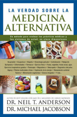 Cover of La Verdad Sobre la Medicina Alternativa