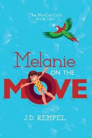 Cover of Melanie on the Move