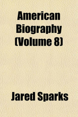 Cover of American Biography (Volume 8)