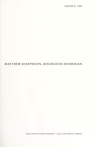 Book cover for Matthew Josephson, Bourgeois Bohemian